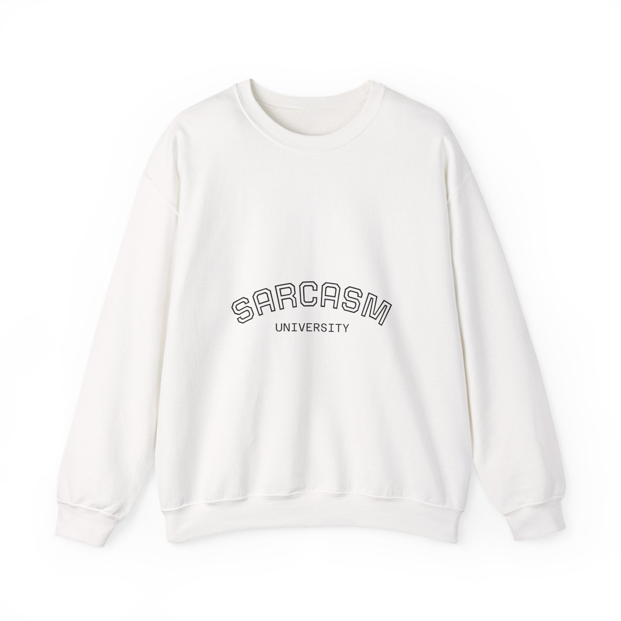 Sarcasm University Crewneck Sweatshirt — Funny Collegiate Graphic Pullover