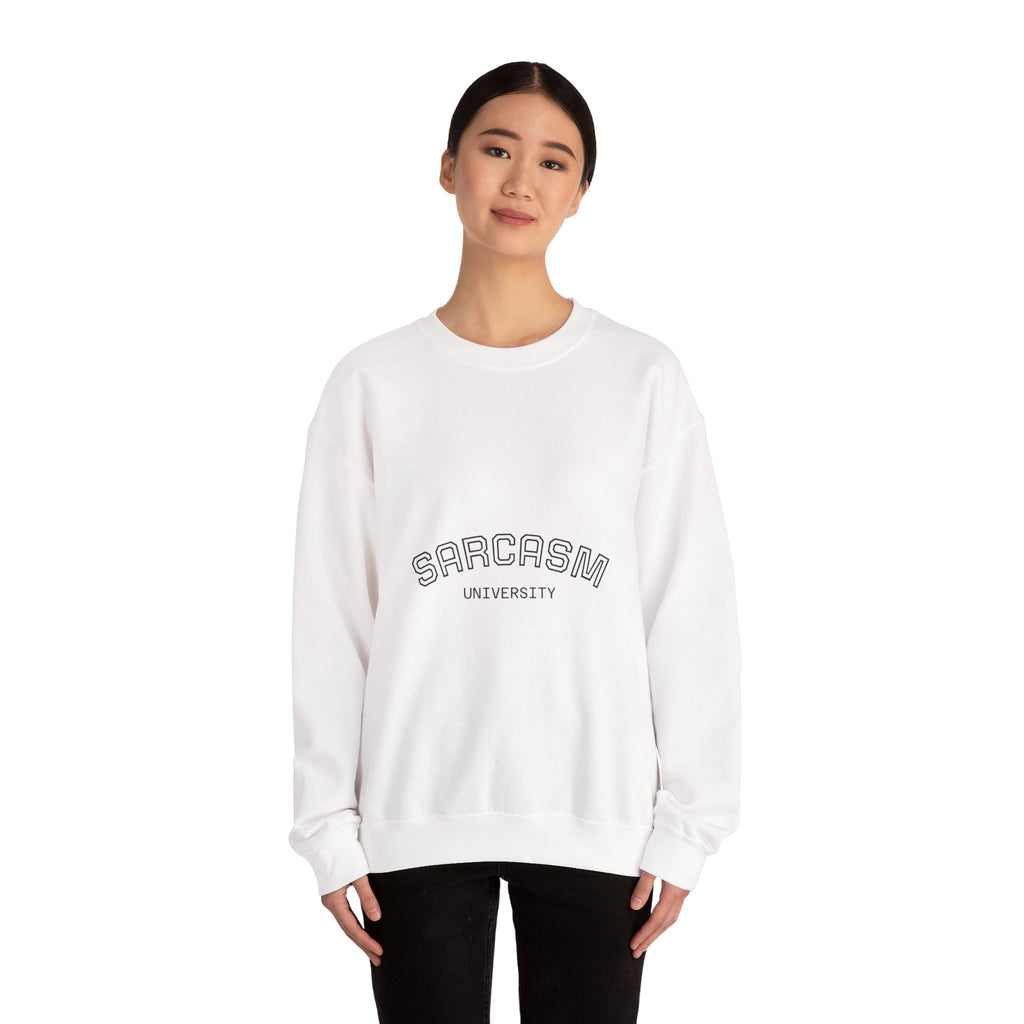 Sarcasm University Crewneck Sweatshirt — Funny Collegiate Graphic Pullover